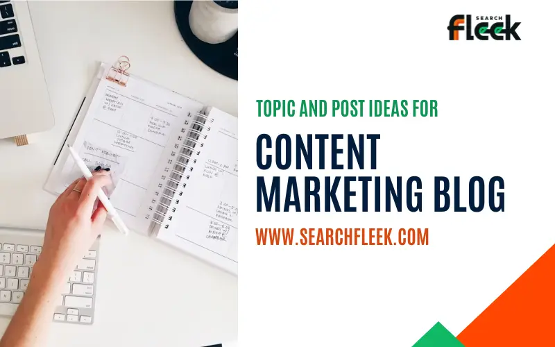 Content Marketing Blog Post Ideas