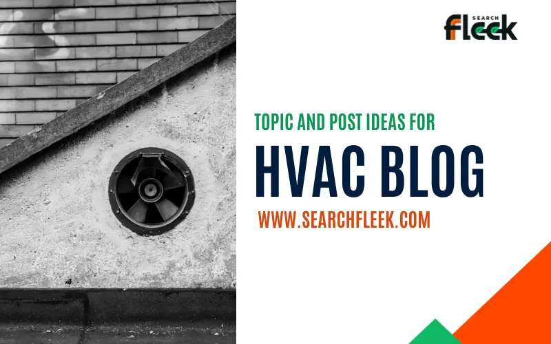 HVAC Blog Post Ideas