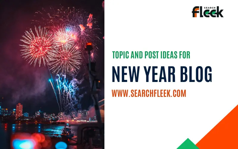 New Year Blog Post Ideas