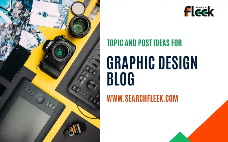 Graphic Design Blog Post Ideas