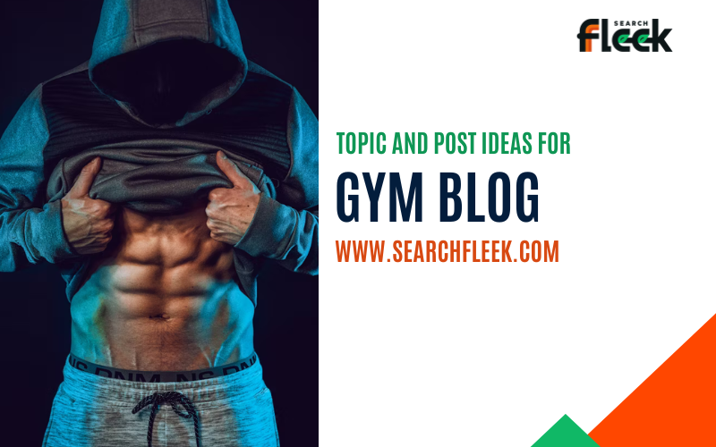 Gym Blog Post Ideas