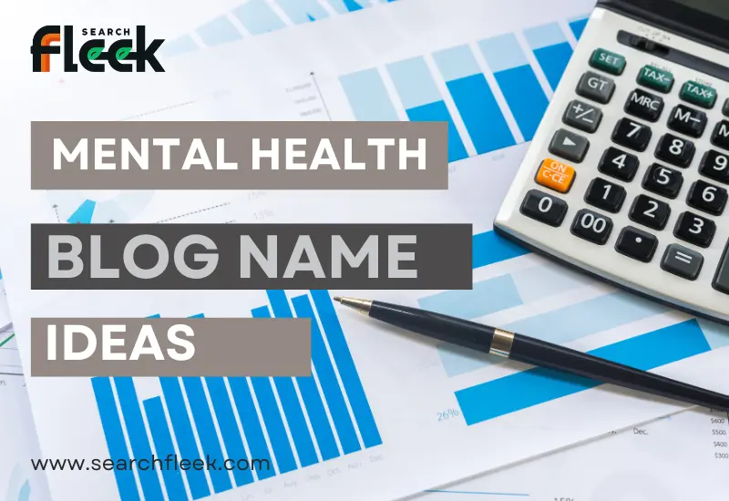 Mental Health Blog Name Ideas