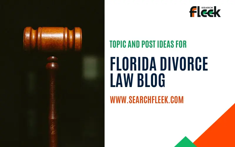 Florida Divorce Law Blog