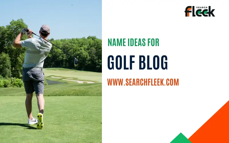 Golf Blog Name Ideas