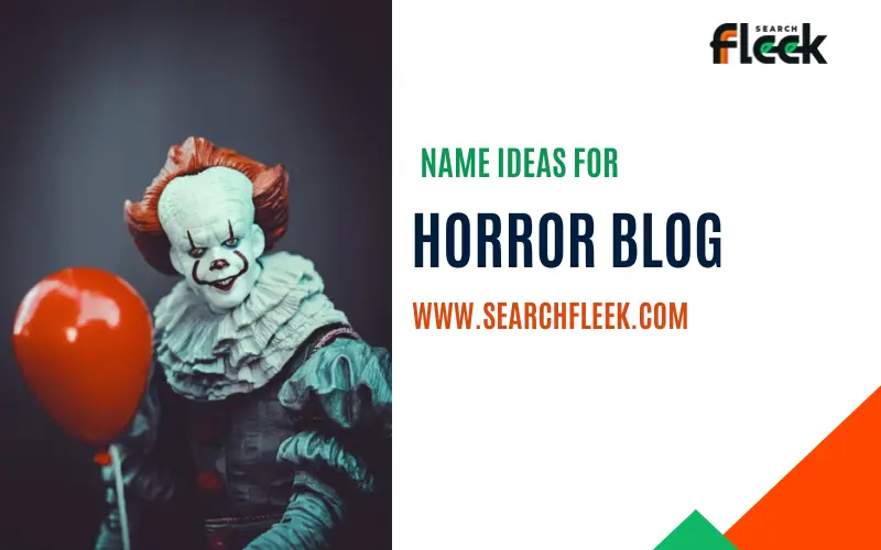 Horror Blog Name Ideas