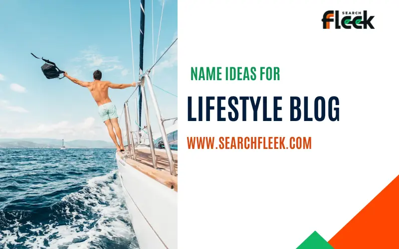 Lifestyle Blog Name Ideas