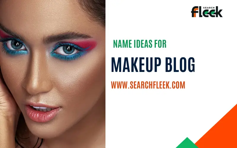 Makeup Blog Name Ideas