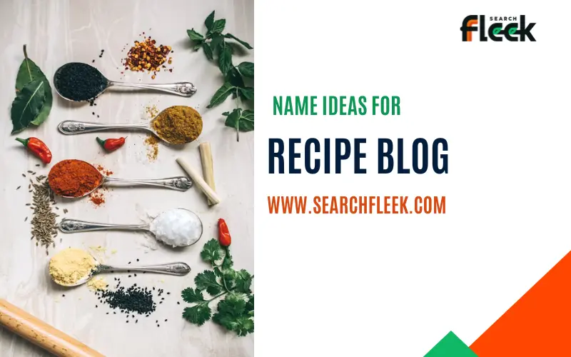 Recipe Blog Name Ideas
