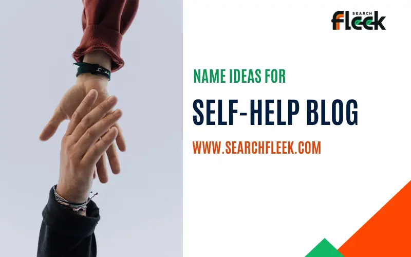 Self-Help Blog Name Ideas