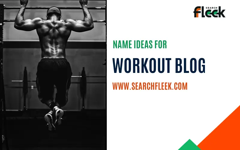 Workout Blog Name Ideas