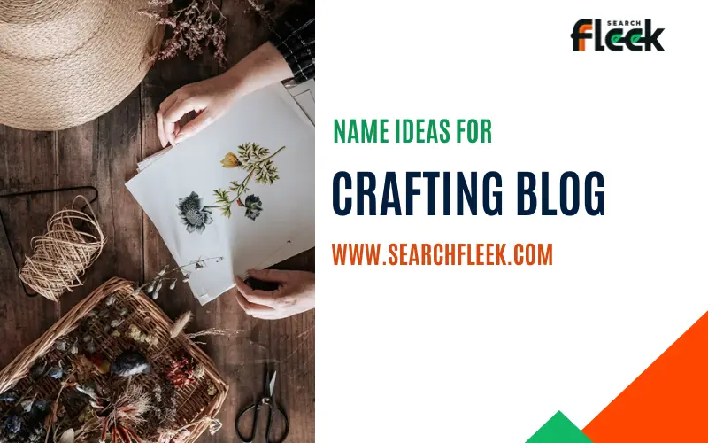 Crafting Blog Name Ideas