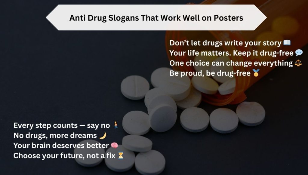 Anti Drug Slogans That Work Well on Posters