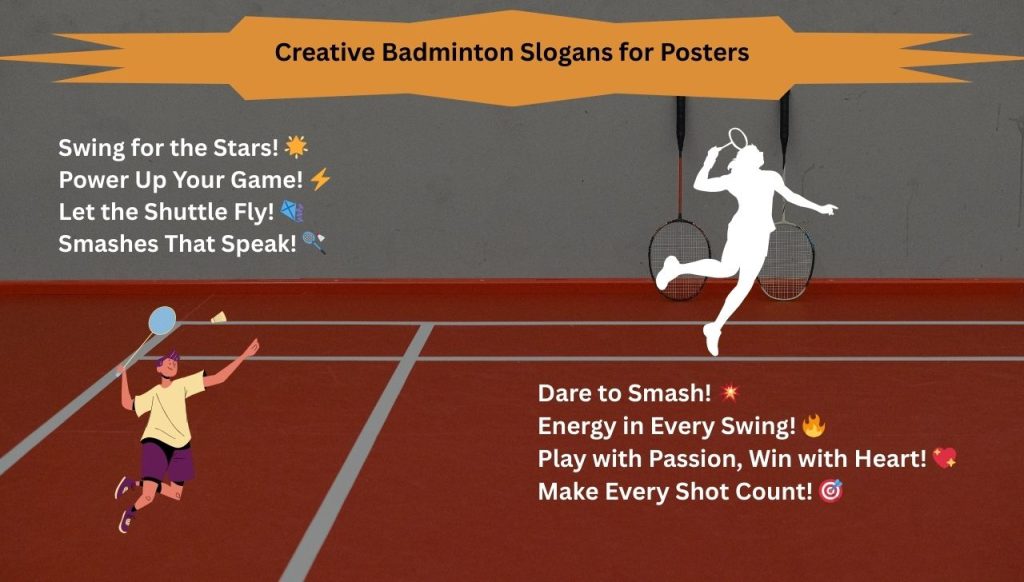 Creative Badminton Slogans for Posters