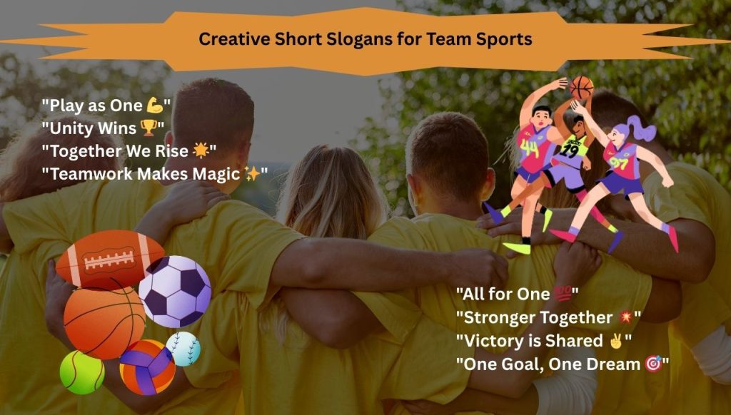 Creative Short Slogans for Team Sports