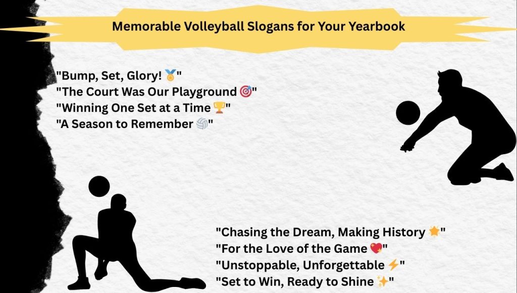 Memorable Volleyball Slogans for Your Yearbook