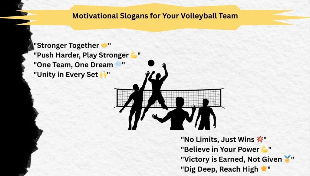 Motivational Slogans for Your Volleyball Team
