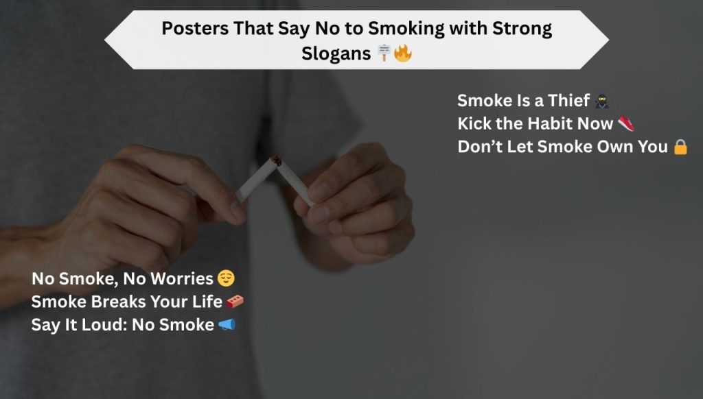 Posters That Say No to Smoking with Strong Slogans 🪧🔥