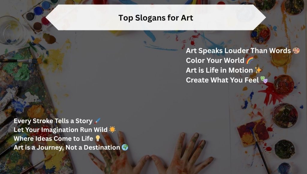 Top Slogans for Art