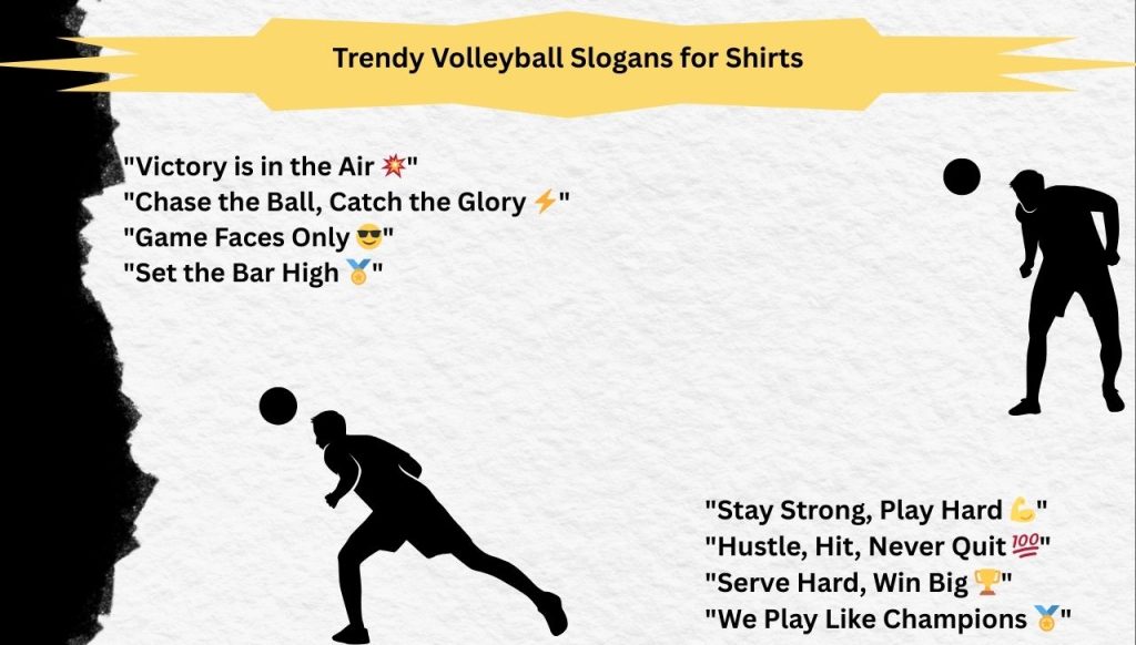 Trendy Volleyball Slogans for Shirts