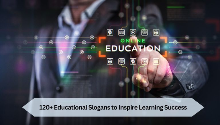 120+ Educational Slogans to Inspire Learning Success