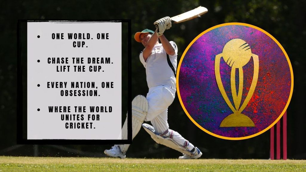 Cricket World Cup Slogans Full of Passion and Pride