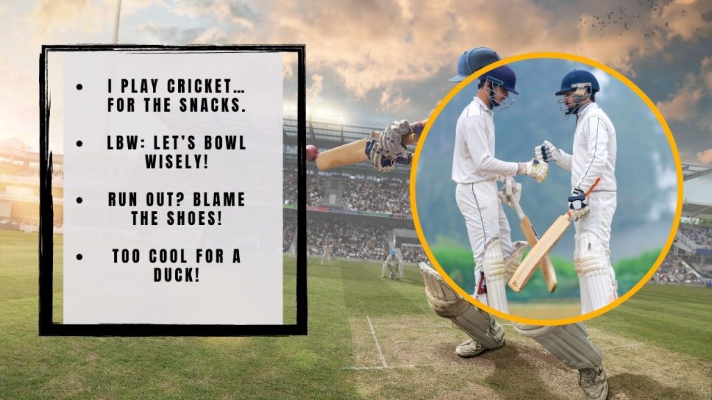 Funny Cricket Slogans to Bowl You Over