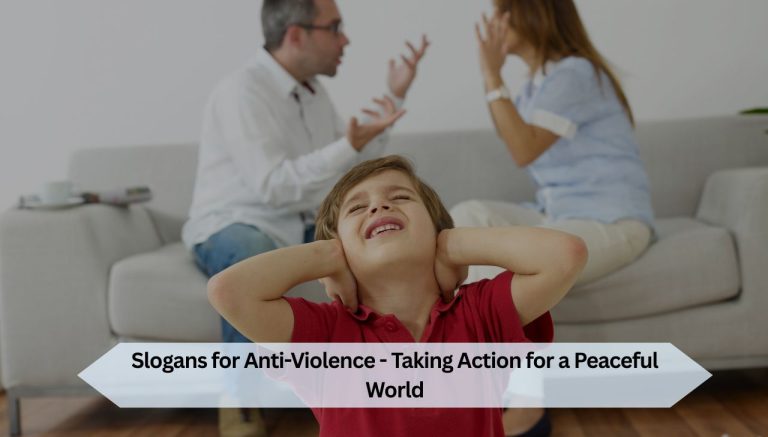 Slogans for Anti-Violence - Taking Action for a Peaceful World