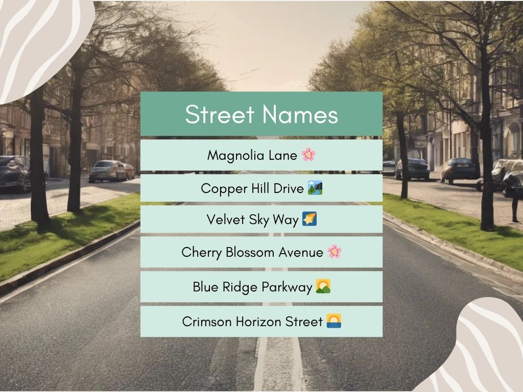 Street Name Ideas