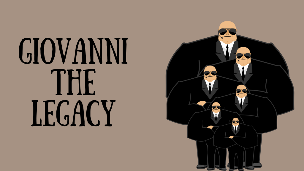 Giovanni the Legacy