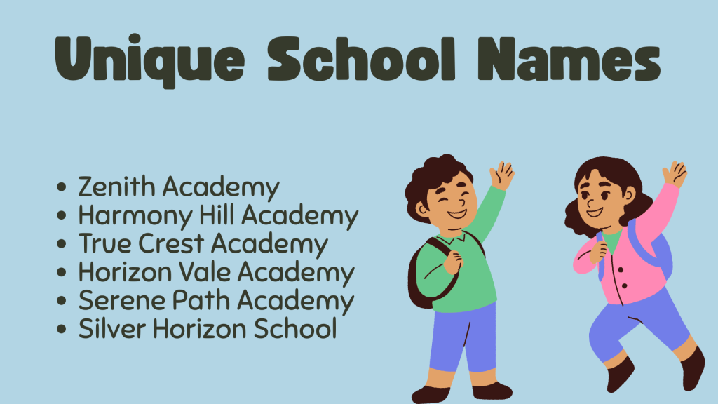 Unique School Names Names