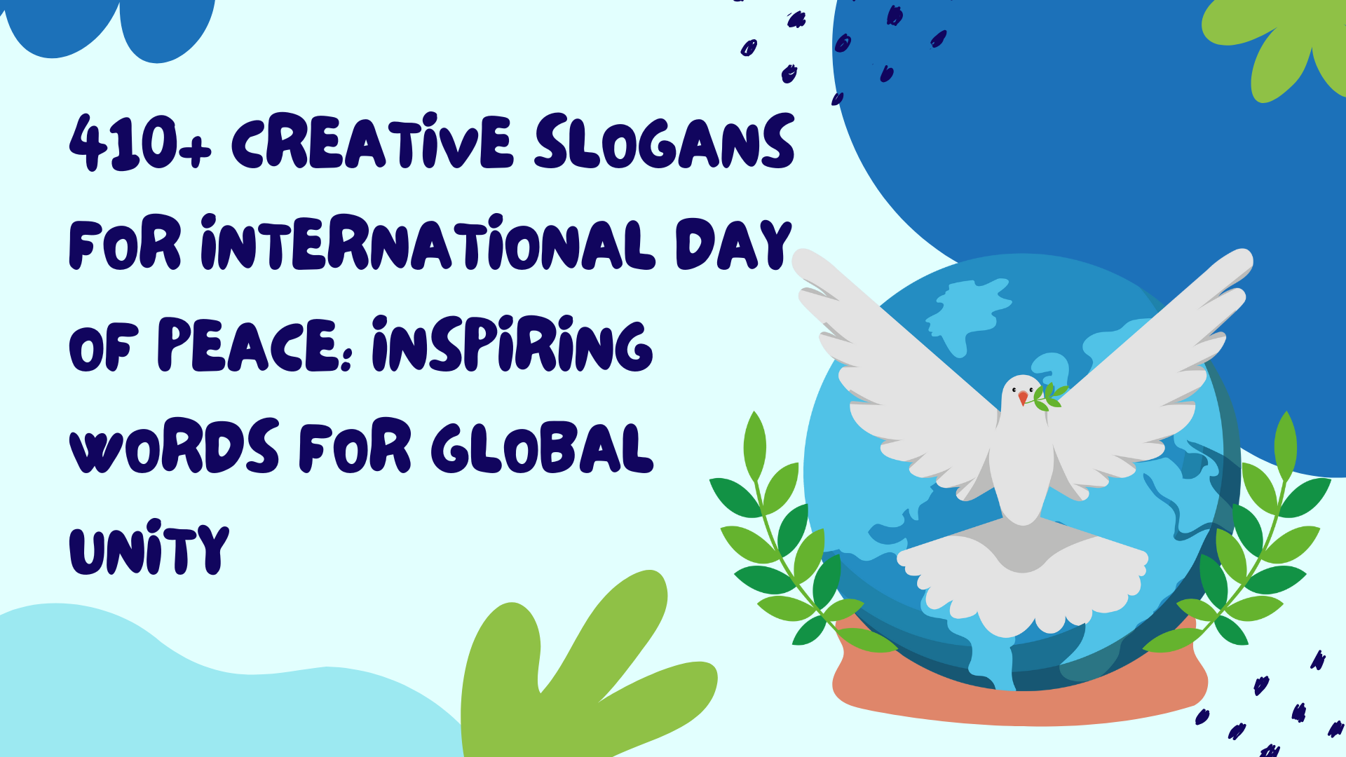 430+ Creative Slogans for International Day of Peace: Inspiring Words for Global Unity