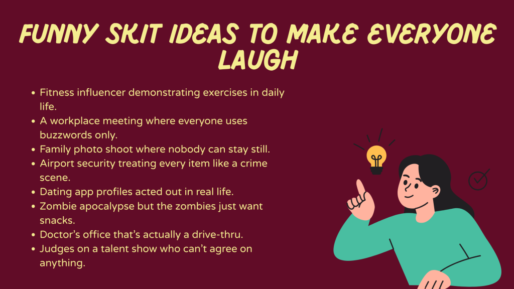 Funny Skit Ideas to Make Everyone Laugh