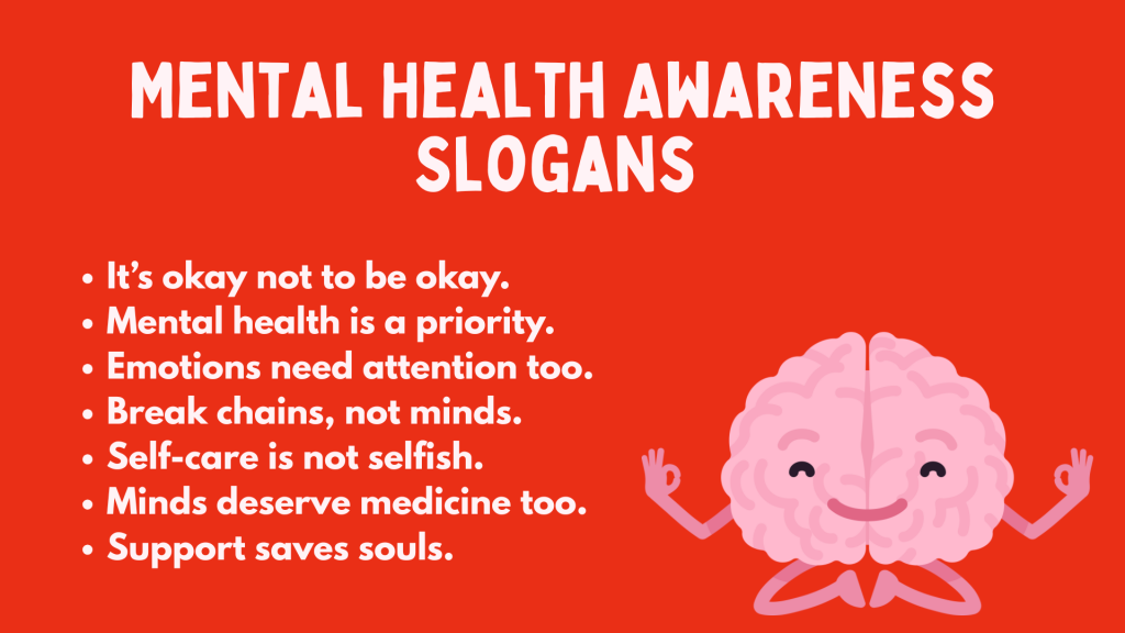 Mental Health Awareness Slogans 