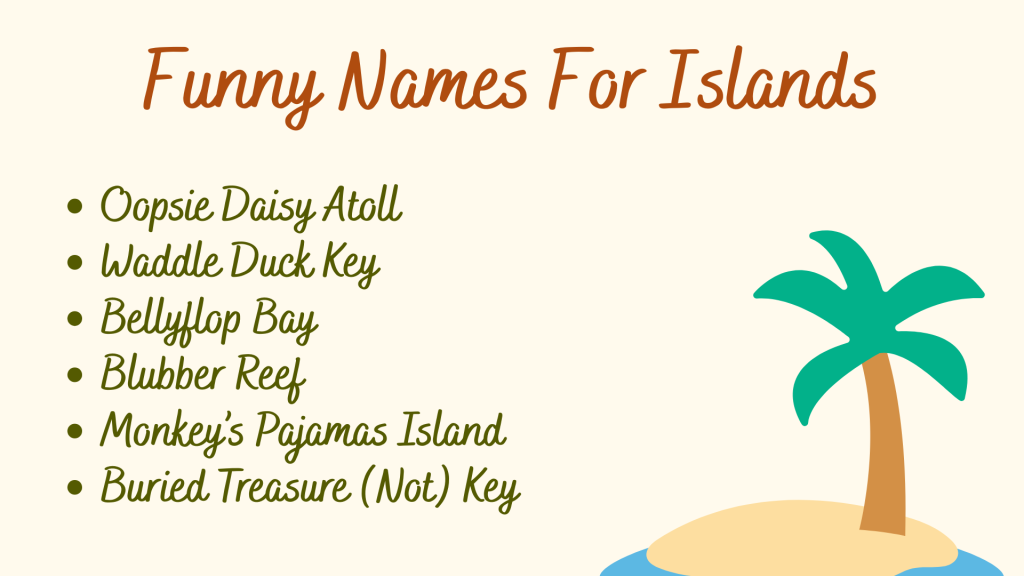 Funny Names For Islands