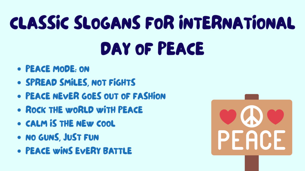 Classic Slogans for International Day of Peace