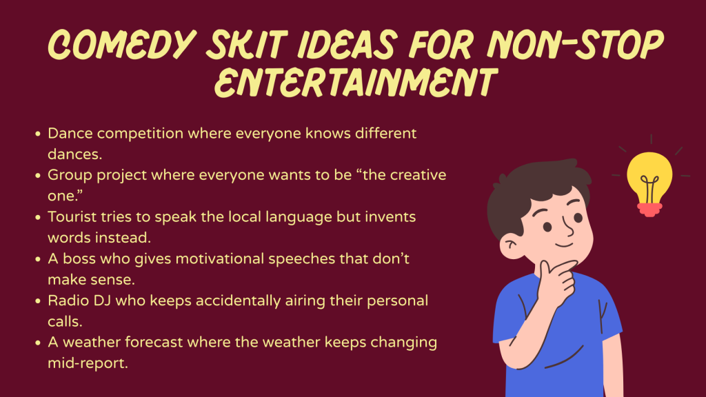 Comedy Skit Ideas for Non-Stop Entertainment 