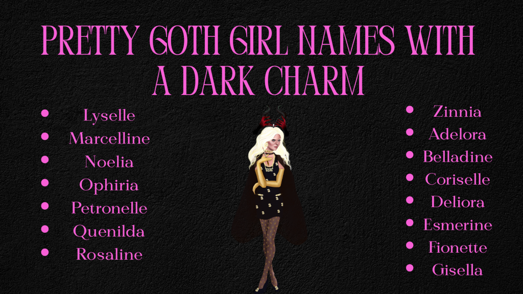 Pretty Goth Girl Names with a Dark Charm