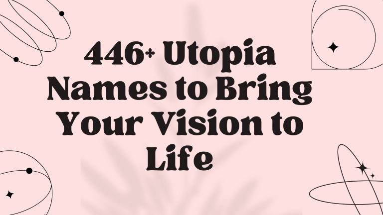 446+ Utopia Names to Bring Your Vision to Life