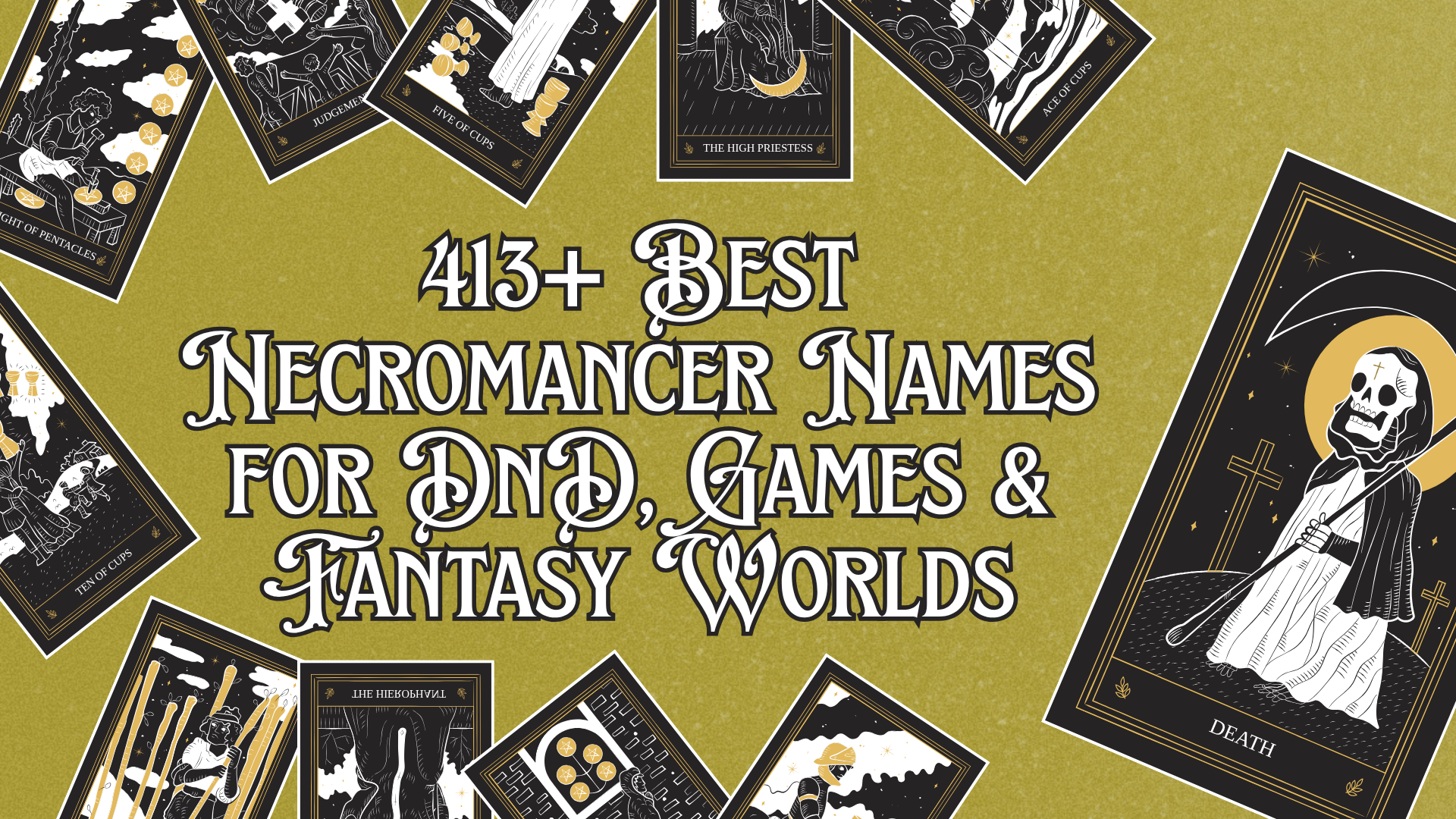 413+ Best Necromancer Names for DnD, Games & Fantasy Worlds