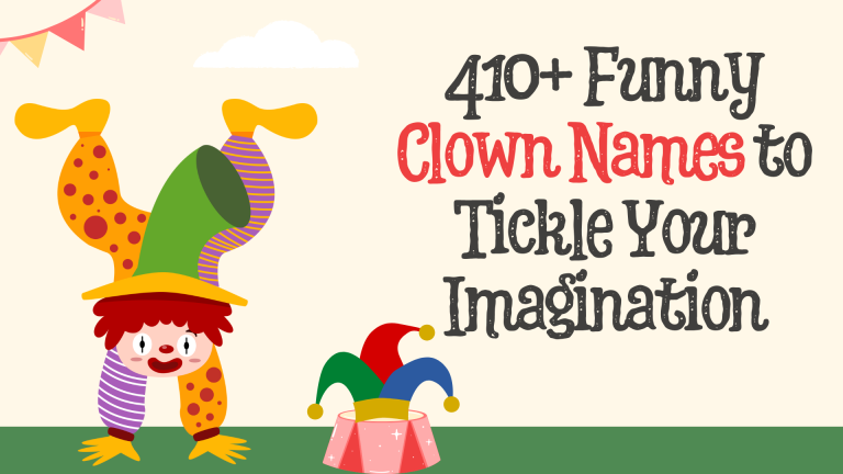 410+ Funny Clown Names to Tickle Your Imagination