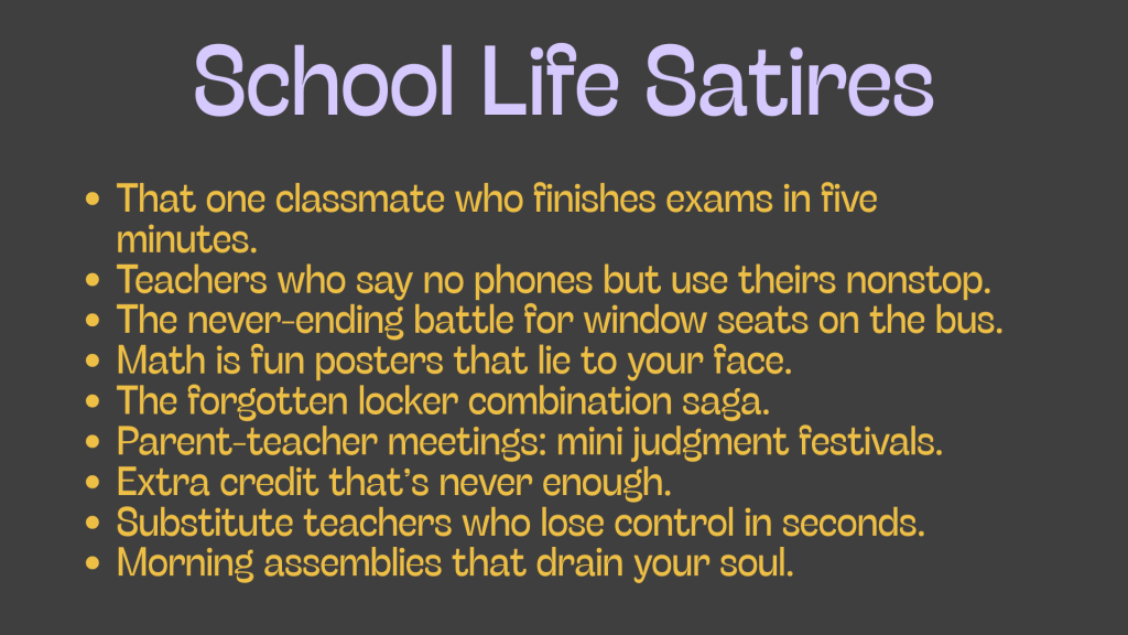 School Life Satires