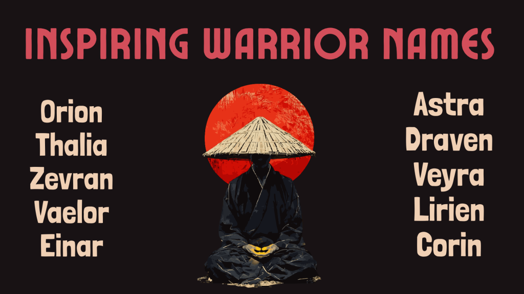 Inspiring Warrior Names
