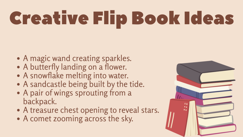 Creative Flip Book Ideas