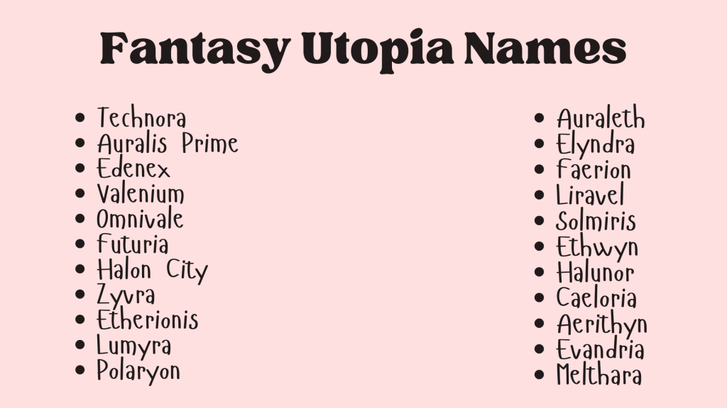 Fantasy Utopia Names