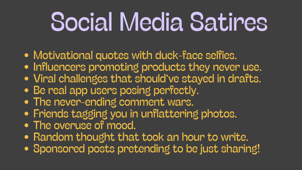 Social Media Satires