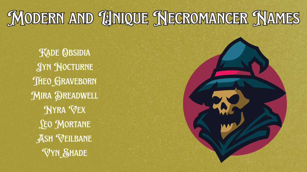 Modern and Unique Necromancer Names