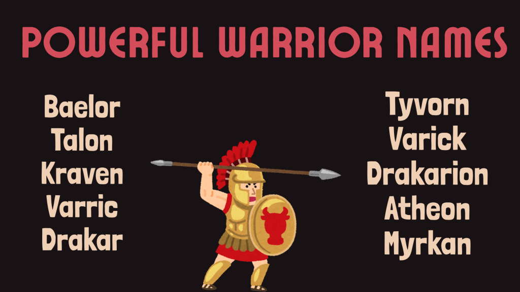 Powerful Warrior Names