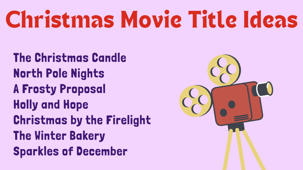 Christmas Movie Title Ideas