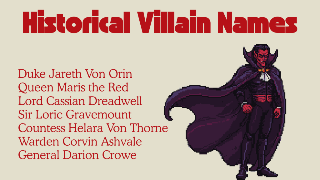 Historical Villain Names