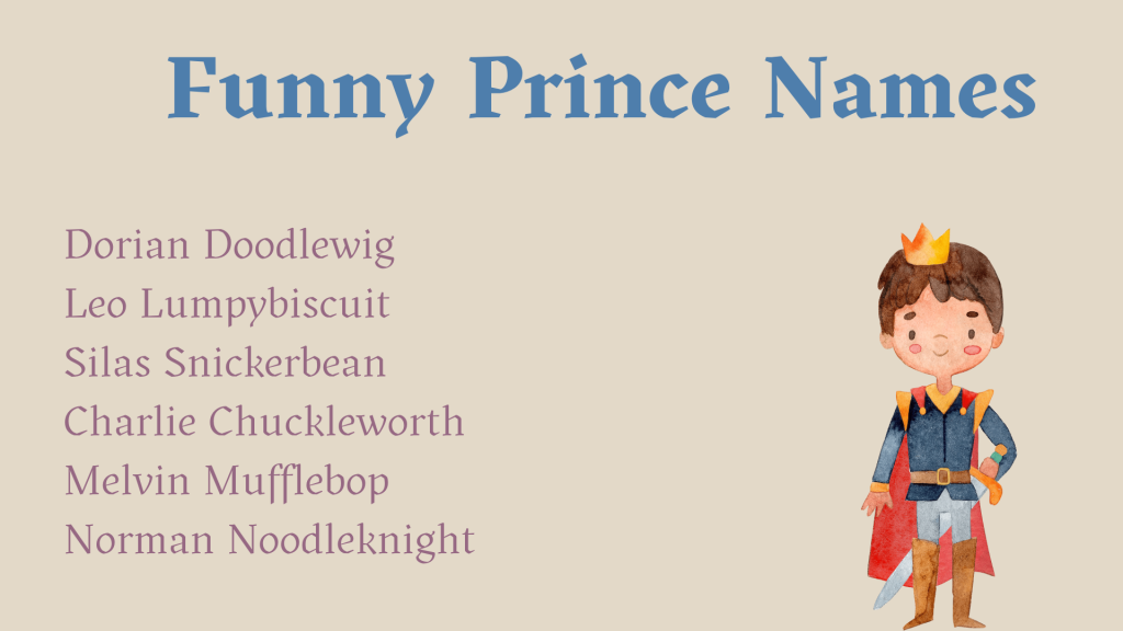 Funny Prince Names